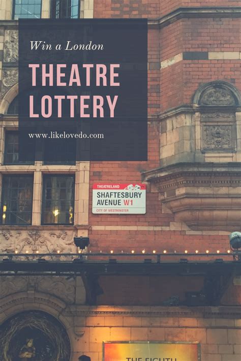 London theatre lotteries: how to get cheap West End .